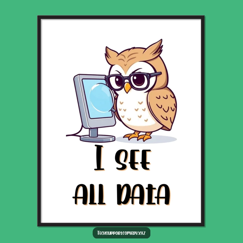 Funny Owl Glasses Poster - Focused Computer Study Wall Art Gift!